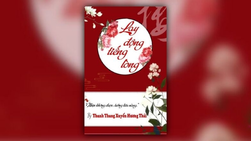 Lay Động Tiếng Lòng - Tác giả Thanh Thang Xuyến Hương Thái