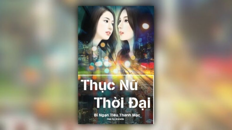 Thục Nữ Thời Đại - Bỉ Ngạn Tiêu Thanh Mạc