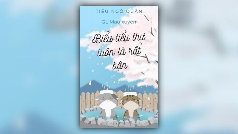 Biểu tiểu thư luôn là rất bận - Tiểu Ngô Quân