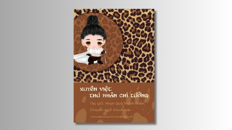 Xuyên việt thú nhân chi tướng - Nhạn Quá Thanh Thiên