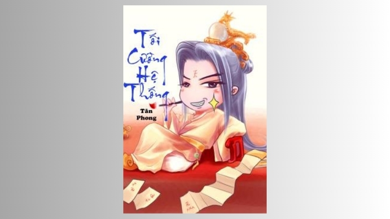 Tối Cường Hệ Thống - Tân Phong