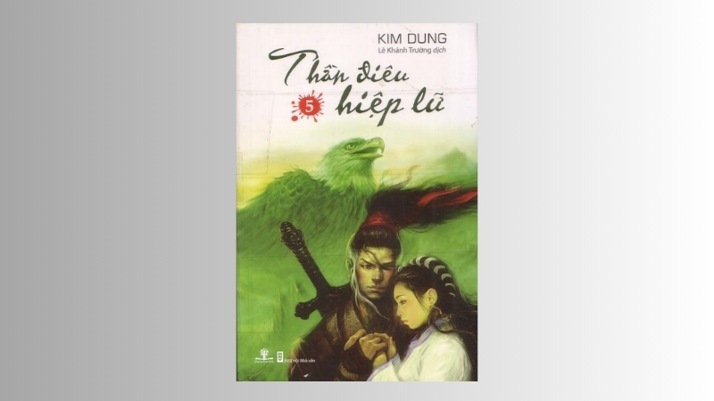 Thần Điêu Hiệp Lữ - Kim Dung