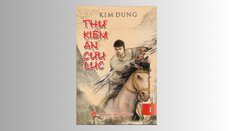 Thư Kiếm Ân Cừu Lục - Kim Dung