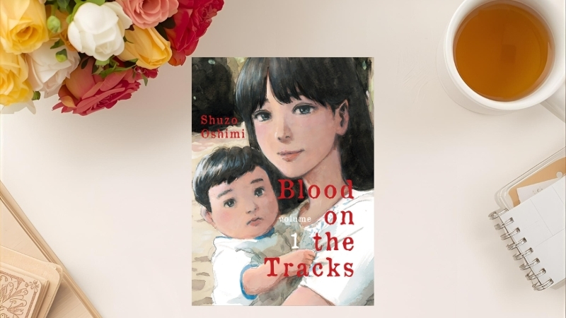 Blood on the Tracks (Vết máu trên đường ray) - Shūzō Oshimi