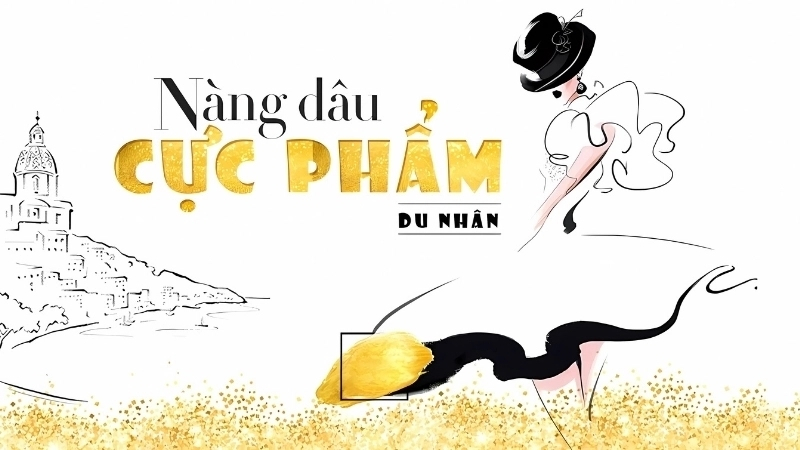 Nàng dâu cực phẩm - Du Nhân