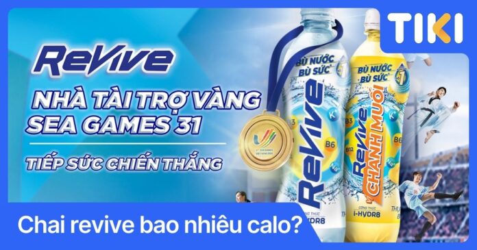 Chai Revive bao nhiêu calo