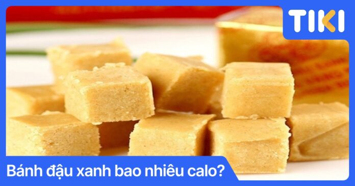 Giải đáp: 100g bánh đậu xanh bao nhiêu calo? Bí quyết giữ dáng