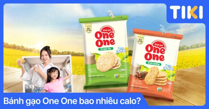 Bánh gạo One One bao nhiêu calo? Cách ăn không lo tăng cân