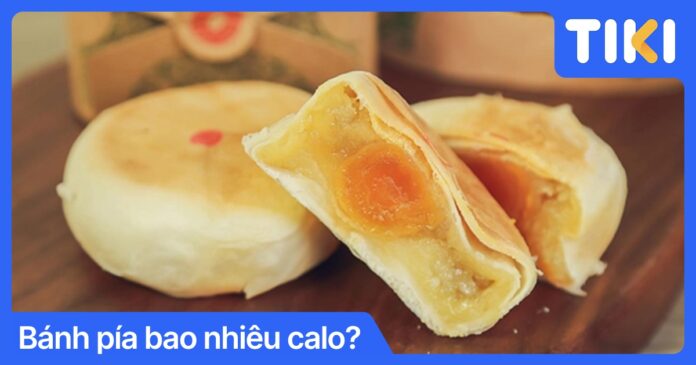 Bánh pía bao nhiêu calo? Bảng calo chi tiết từng loại bánh