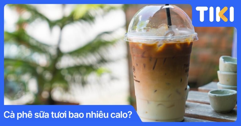 1 ly cafe sữa tươi bao nhiêu calo? Uống nhiều có mập không?