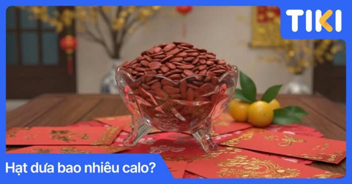 Hạt dưa bao nhiêu calo? Giải đáp chi tiết và cách ăn không lo béo