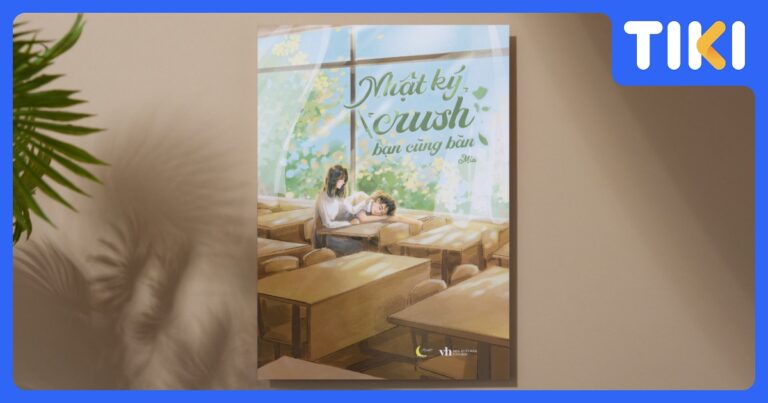 Review Nhật Ký Crush Bạn Cùng Bàn của Mía