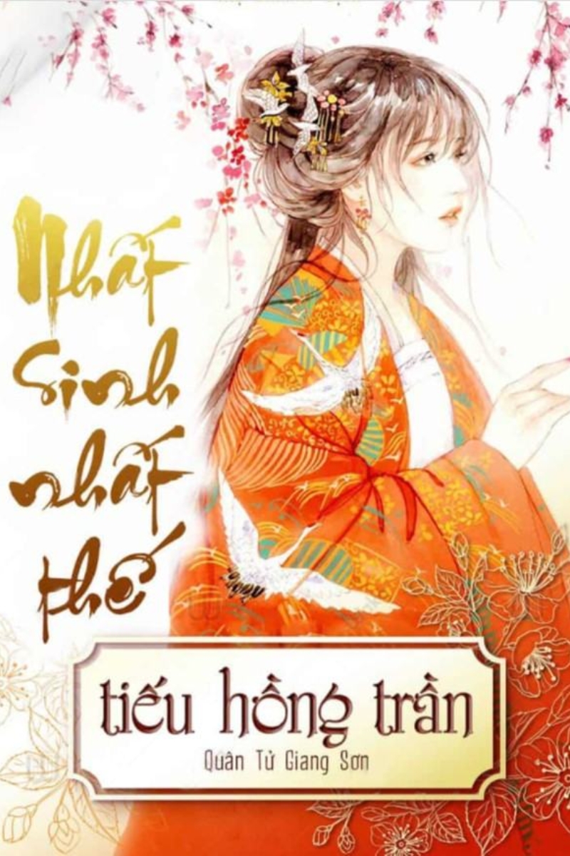 Nhất Sinh Nhất Thế Tiếu Hồng Trần - Quân Tử Giang Sơn