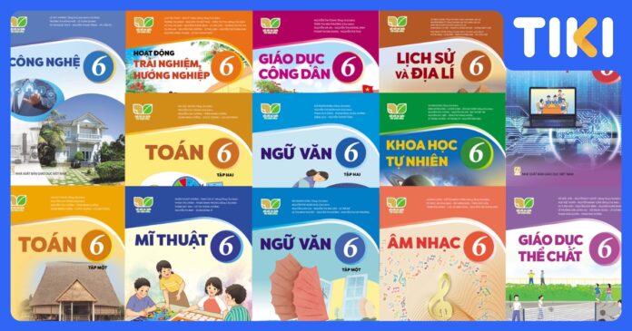 Bảng Giá Sách Giáo Khoa Lớp 6: Cập Nhật 3 Bộ Sách Đầy Đủ Nhất