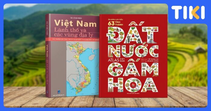 Những Cuốn Sách Hay Về Địa Lý Việt Nam: Du Hành Tri Thức Non Sông