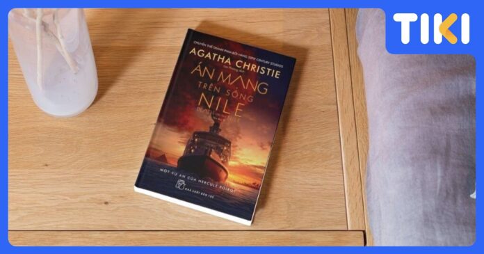 Review Án Mạng Trên Sông Nile: Vở kịch tội ác nơi tình yêu hóa hận thù