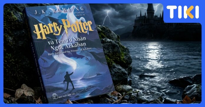 Review Harry Potter và tên tù nhân ngục Azkaban: Nơi bóng tối hé lộ sự thật