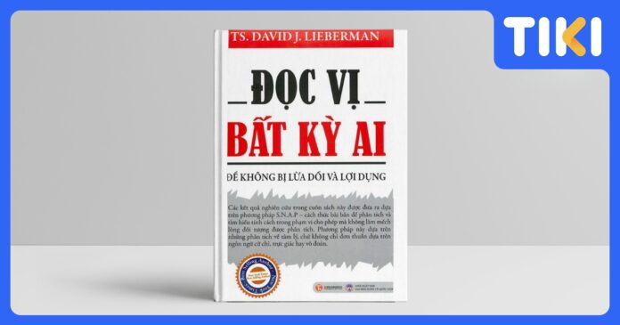 Review sách Đọc vị bất kỳ ai: Hiểu tâm lý, nắm lợi thế giao tiếp