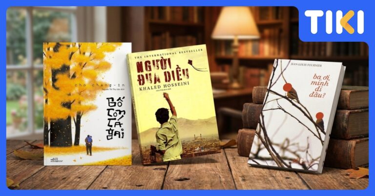 Sách Hay Về Cha: Top 12+ Cuốn Sách Cảm Động, Hài Hước Và Ý Nghĩa