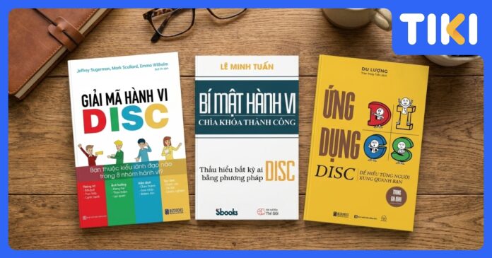 Sách hay về DISC: Chìa khóa thấu hiểu bản thân và đọc vị người