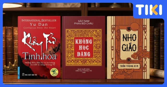Top 5 sách hay về Khổng Tử từ nhập môn đến nghiên cứu chuyên sâu