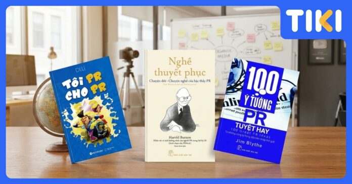 Khám phá Top 10 Sách Hay Về Quan Hệ Công Chúng: Cẩm Nang PR Toàn Diện