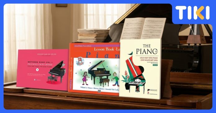 Sách học piano cho người mới bắt đầu: Top 7 giáo trình hay nhất 2025