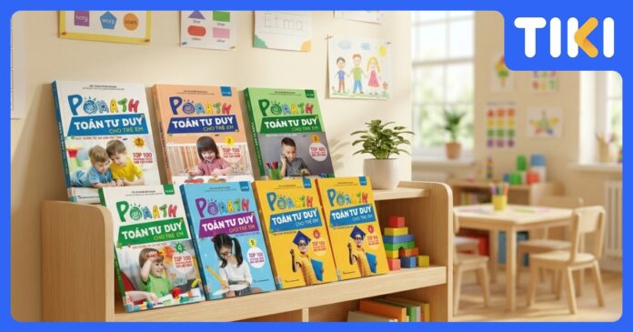 Top 16+ sách học toán cho bé 5 tuổi hay nhất giúp con vào lớp 1