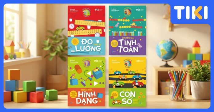 Top 17+ sách toán cho bé mầm non và lớp 1 phát triển tư duy