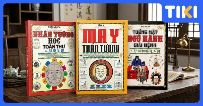 Sách về nhân tướng học hay nhất: Top 10 kinh điển giúp đọc vị tâm tướng