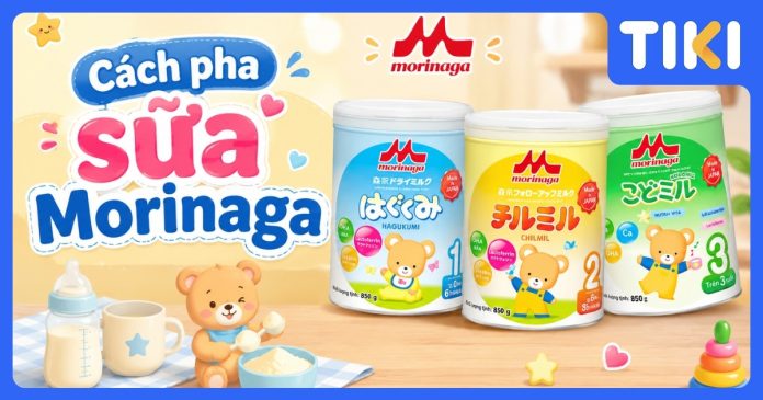Cách pha sữa Morinaga
