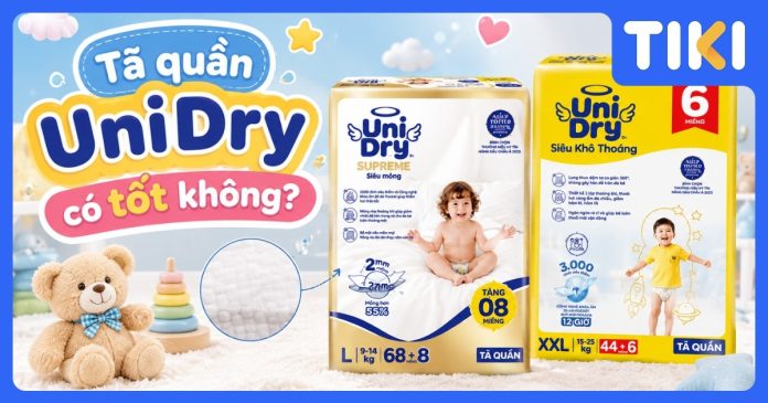 Tã quần UniDry có tốt không