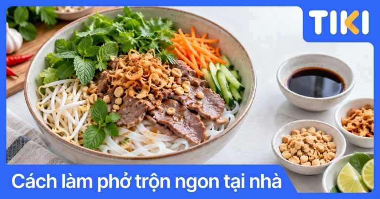 Cách làm phở trộn ngon tại nhà: Bí quyết xốt đậm đà chuẩn vị