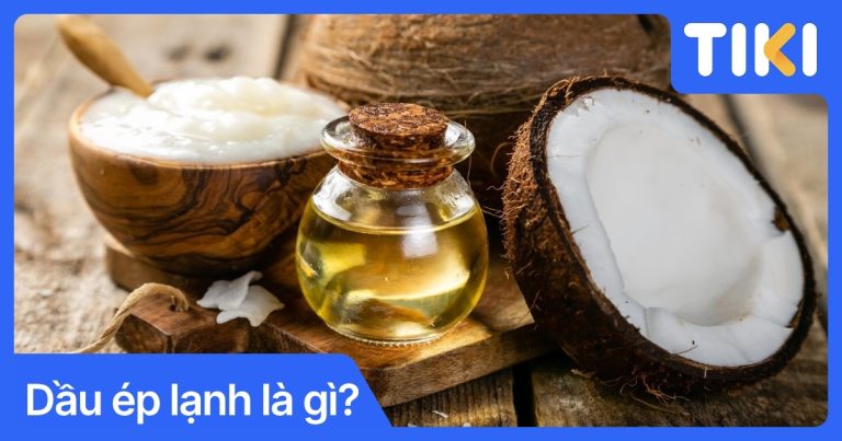 Dầu ép lạnh là gì: Công dụng và cách sử dụng chuẩn xác nhất