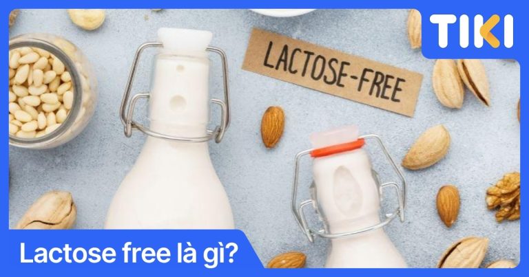 Lactose free là gì? Giải mã sữa không chứa lactose cho hệ tiêu hóa