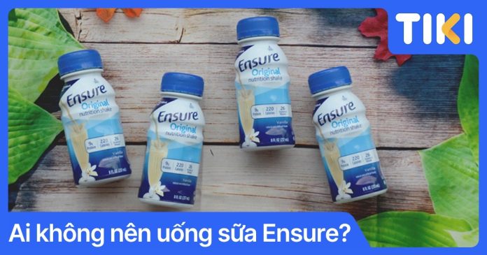 Những người nào không nên uống sữa Ensure? Lưu ý y khoa