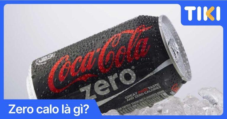 Zero calo là gì? Nước ngọt 0 calo có thực sự tốt không?